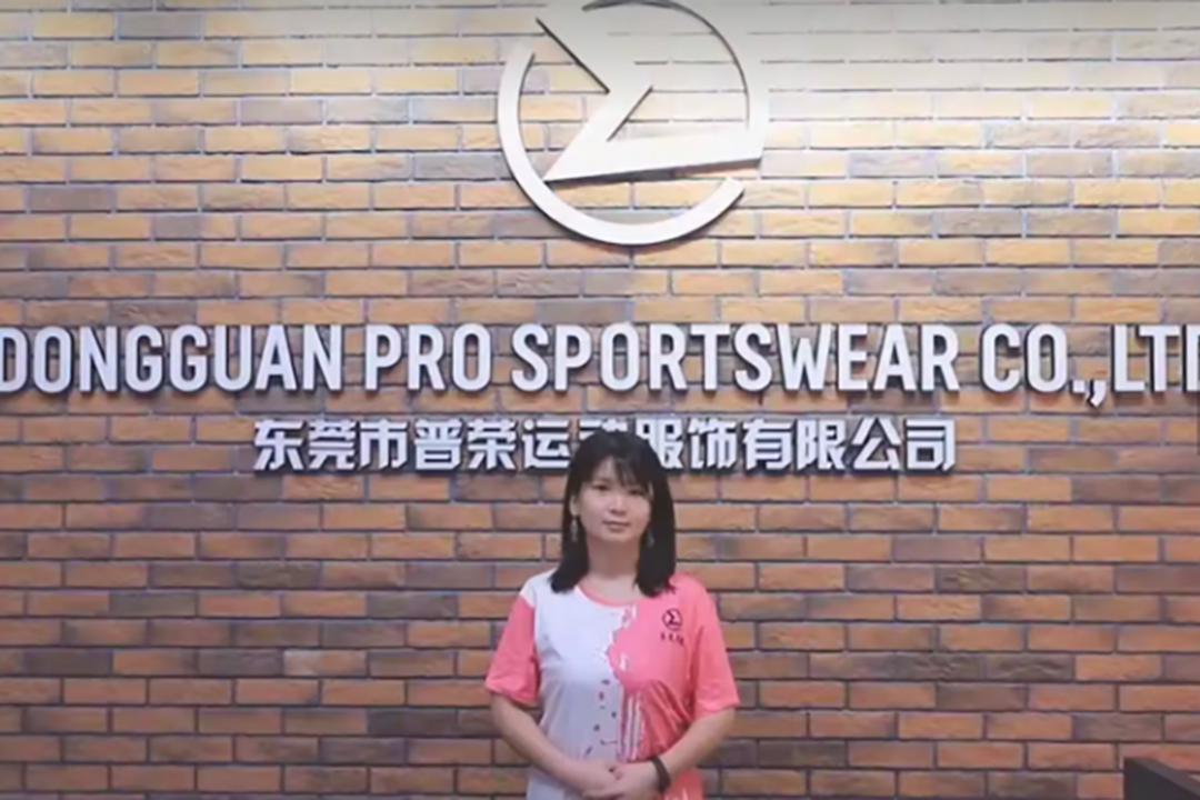 Pro sportswear was founded in 2014, located in dongguan, guangdong, china.
